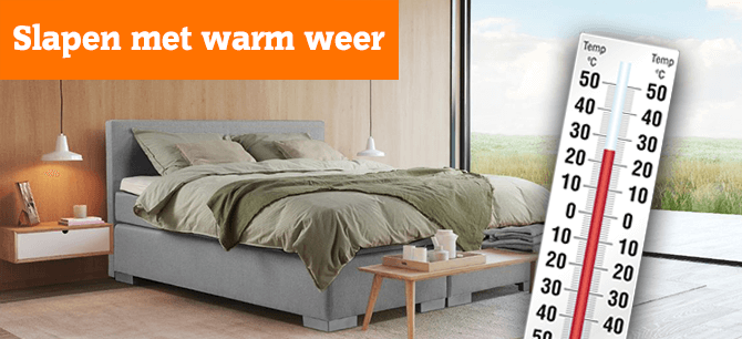 Hoe kunt u toch lekker slapen tijdens (erg) warm weer?